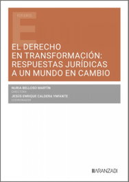 ARANZADI, Derecho en transformación: respuestas jurídicas a un mundo - ARANZADI