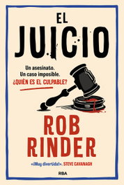 RBA, El juicio, Rob Rinder - RBA