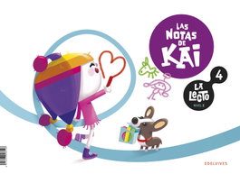 EDELVIVES, La Lecto - Nivel II: Las notas de Kai. Cuaderno 4