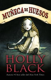 Muñeca de huesos, Holly Black - PUCK