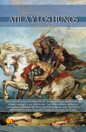 Breve historia de Atila y los hunos, Ana Martos Rubio - EDICIONES NOWTILUS