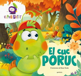 MONTENA, El cuc poruc - El Pot Petit
