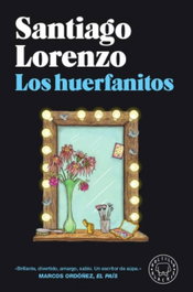 Los huerfanitos, Santiago Lorenzo - Blackie Books