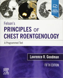 ELSEVIER UK Felson´s Principles of Chest Roentgenology A Programmed