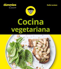 Cocina vegetariana para dummies, Emilie Lairaison - CEAC EDICIONES