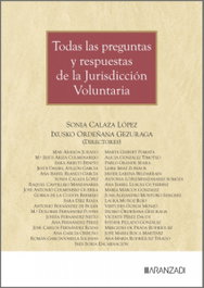 ARANZADI Todas las preguntas y respuestas de la Jurisdicción Voluntaria, Sonia Calaza - ARANZADI