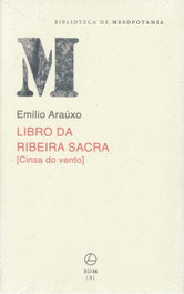Libro Da Ribeira Sacra, Emilio Arauxo - Chan da Polvora