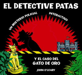 COMBEL, El detective Patas y el caso del Gato de Oro - John O'Leary