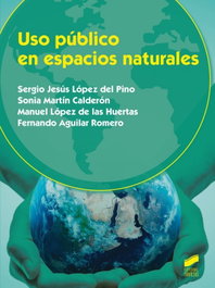 SINTESIS EDITORIAL, USO PUBLICO EN ESPACIOS NATURALES, VV.AA. - SINTESIS EDITORIAL