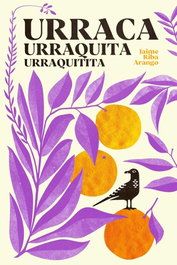 URRACA, URRAQUITA, URRAQUITITA, Jaime Riba Arango - DOS BIGOTES