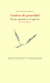 Centros de gravedad, José Andújar Almansa - PRE-TEXTOS