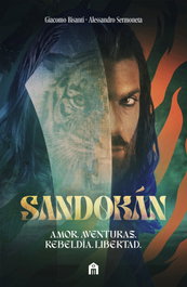 Sandokán. La novela oficial de la aclamada serie de Can Yaman, Giacomo Bisanti - Magazzini Salani