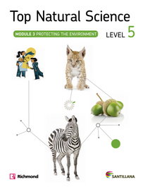 SANTILLANA, Top natural science 5. Protecting the environment - VV.AA