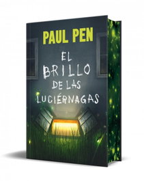 Debolsillo, El brillo de las luciérnagas, Paul Pen - Edición limitada con cantos tintados