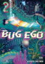 Editorial Ivrea, S.L. BUG EGO VOL. 02