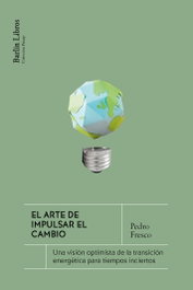 BARLIN, El arte de impulsar el cambio, Pedro Fresco