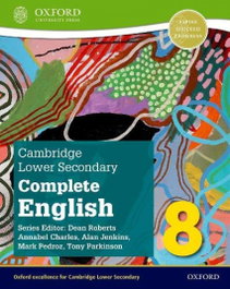 Oxford University Press, CAMBRIDGE LOWER SECONDARY COMPLETE 8 STUDENT, Mark Pedroz - Oxford University Press