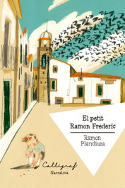 El petit Ramon Frederic, Ramon Plandiura Vilacís - CALLIGRAF
