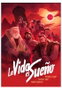 La Vida Es Sueño