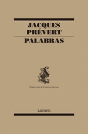 Palabras, Jacques Prévert - LUMEN