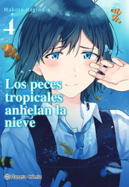 Los peces tropicales anhelan la nieve nº 04/09, Makoto Hagino - PLANETA COMICS