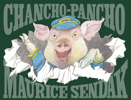 KALANDRAKA, Chancho-Pancho - Maurice Sendak