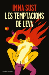 Les temptacions de l'Eva, Imma Sust - ROSA DELS VENTS