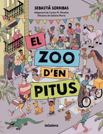 LA GALERA El zoo d'en Pitus (còmic), Sebastià Sorribas i Roig - LA GALERA