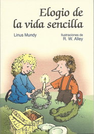 Elogio de la vida sencilla, Linus Mundy - SAN PABLO EDITORIAL