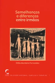 Semelhanças e Diferenças entre Irmãos, Otilia Monteiro Fernandes - CLIMEPSI EDITORES