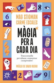 Màgia per a cada dia, Mag Stigman - COLUMNA EDICIONS