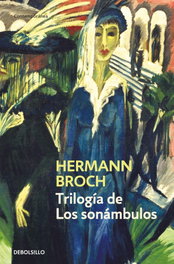 DEBOLSILLO, TRILOGIA DE LOS SONAMBULOS, Hermann Broch