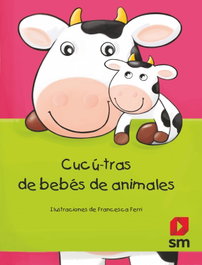 SM, Cucú-tras de bebés de animales