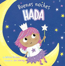 PICARONA, Buenas noches, hada - PRIMEROS LECTORES