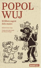 Popol Wuj, Luis Enrique Sam Colop - Manifest Llibres