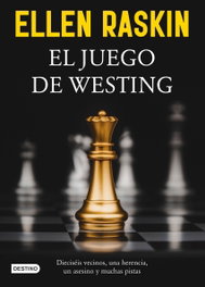 El juego de Westing, Ellen Raskin - DESTINO INFANTIL