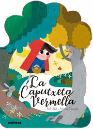 COMBEL La Caputxeta Vermella