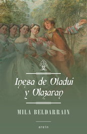 Inesa de Otadui y Olazaran, Mila Beldarrain - EREIN EDITORIAL