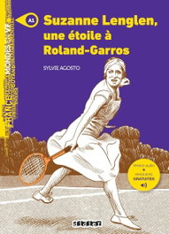 SANTILLANA-DIDIER Suzanne Lenglen, Une étole a Roland-Garros (A1) (+MP3)