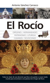 EL ROCIO, Antonio Sánchez Carrasco - ALMUZARA EDITORIAL