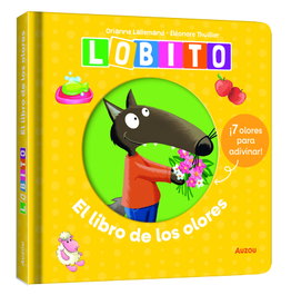El libro de olores de Lobito, Orianne LALLEMAND - AUZOU EDITIONS