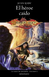 El héroe caído, Jean Rabe - Dragonlance