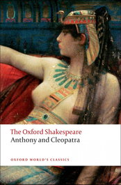 ANTHONY & CLE, SHAKESPEARE - OXFORD UNIVERSITY PRESS