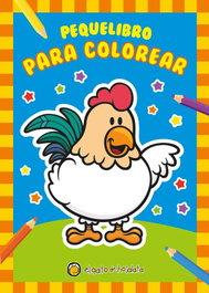 GATO DE HOJALATA, Pequelibro para colorear 1 (Gallina) - AA.VV.