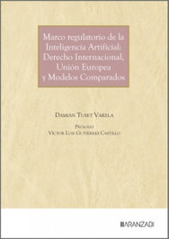 Aranzadi, Marco regulatorio de la inteligencia artificial: derecho internacional - Aranzadi