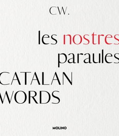 CATALAN WORDS. LES NOSTRES PARAULES, CATALAN WORDS - RBA MOLINO
