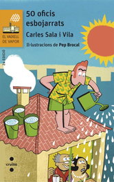 50 oficis esbojarrats, Carles Sala I Vila - CRUILLA