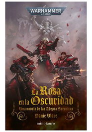 LA ROSA EN LA OSCURIDAD, DANIE WARE - Logista Compañia De Distribucion Integral, Sa