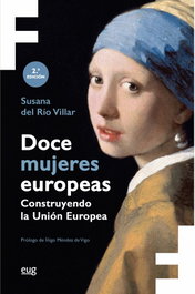 Doce mujeres europeas, Susana Del Río Villar - UNIVERSIDAD GRANADA