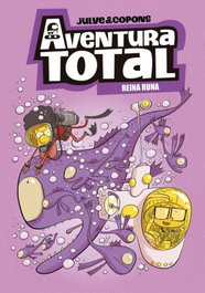 Aventura Total 6 - Reina Runa, Jaume Copons - BEASCOA